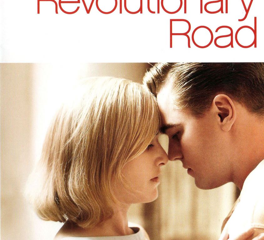 Poster of 'Revolutionary Road', which shows actors Leonardo Di Caprio and Kate Winslet leaning their heads against each other