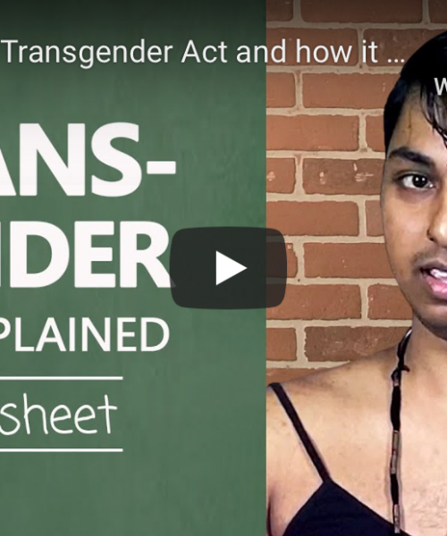 A screenshot of the video. It shows trans rights activist Kanmani Ray on the right side and on the left, a green-board design with the typography: TRANSGENDER ACT EXPLAINED, CHEATSHEET