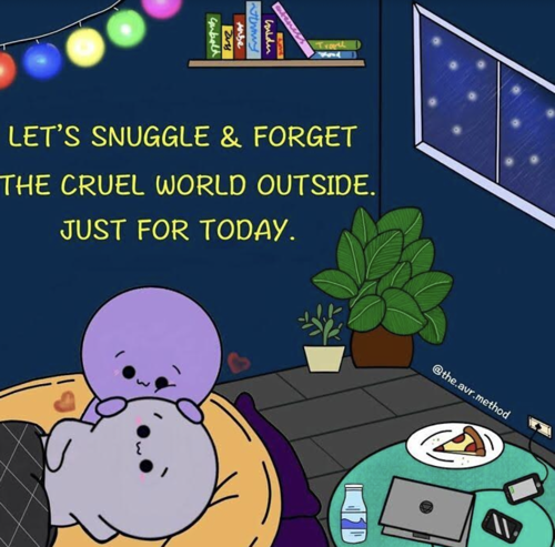 A comic strip where two purple coloured figures can be seen snuggling on bed. There is a table with a laptop, two mobile phones, a slice of pizza, and a water bottle next to them. Behind the figures are two plants, a window and a bookshelf. On top left, ‘Let’s snuggle and forget the cruel world outside’ is written