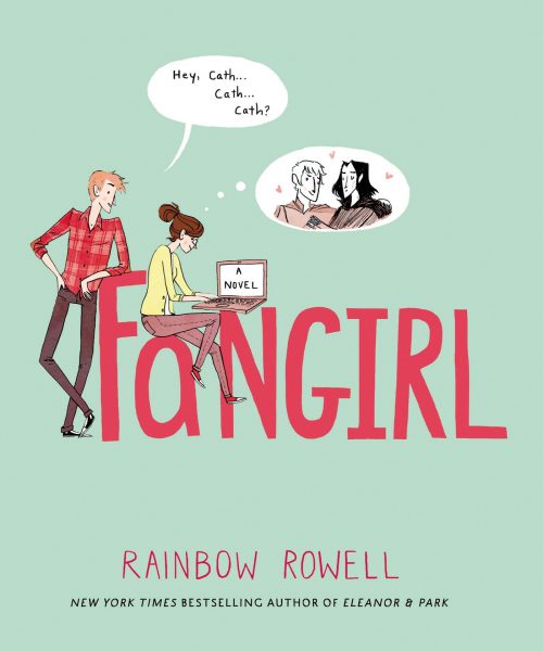 Against a mint-green background, the title ‘Fangirl’ is written in red colour. A guy is standing cross-legged with one of his hands at the hip and the other’s elbow on the letter ‘F’ of the title. There is a girl sitting on the letter ‘a’ with a laptop whose screen says ‘A Novel’, a thought bubble floating above her head, which shows two people surrounded by hearts, holding hands.