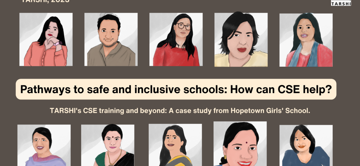 Pathways to safe and inclusive schools: How can CSE help?