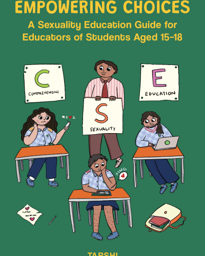 A Sexuality Education Guide for Educators of Children Aged 15-18: Empowering Choices